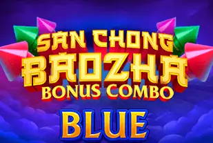 San Chong BaoZha Blue: Bonus Combo